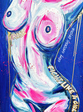 Load image into Gallery viewer, PENDING “Fight Like A Girl” Original Painting on Canvas 40 x 30